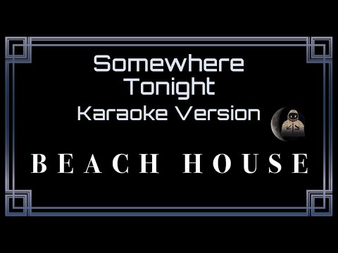 Beach House - Somewhere Tonight