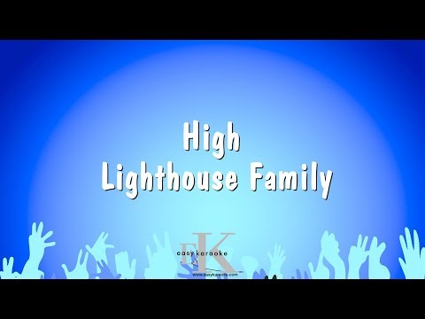 Lighthouse Family - High