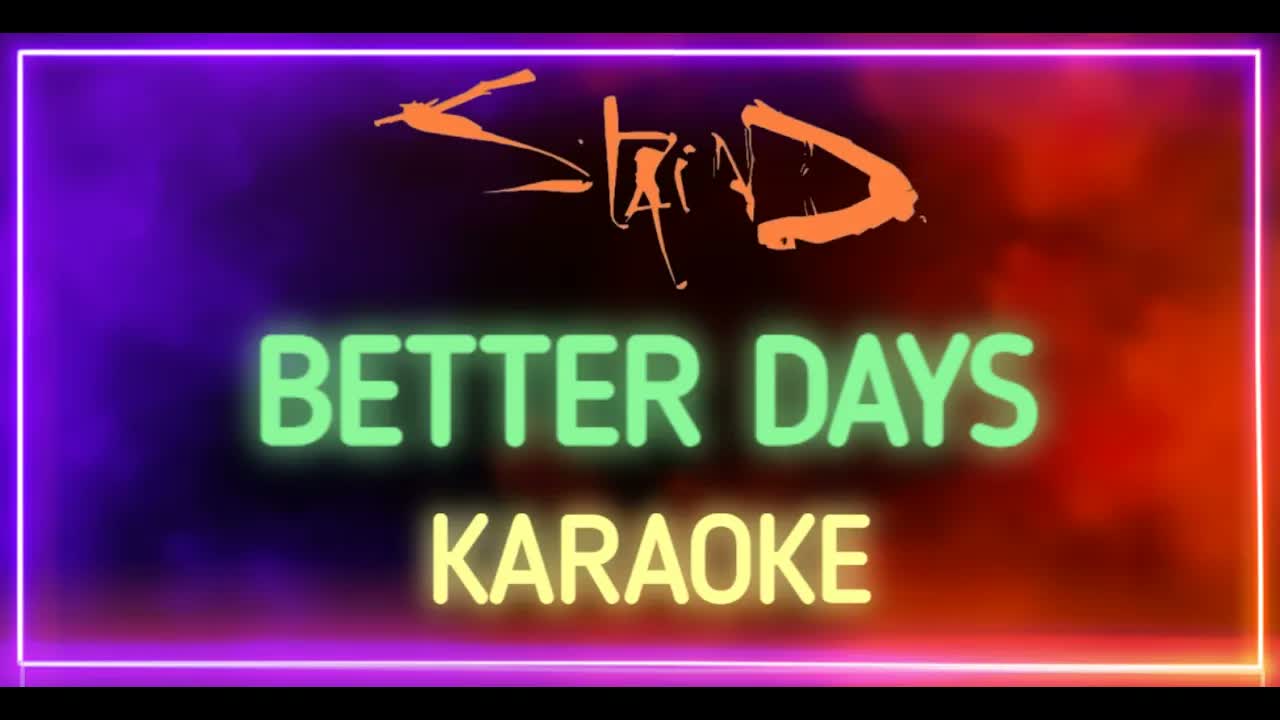 Staind - Better Days