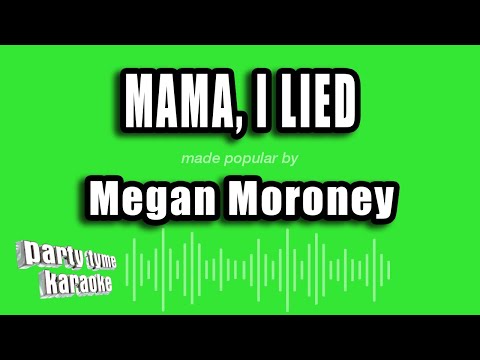 Megan Moroney - Mama, I Lied