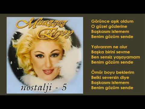 Muazzez Ersoy - Benim Gözüm Sende