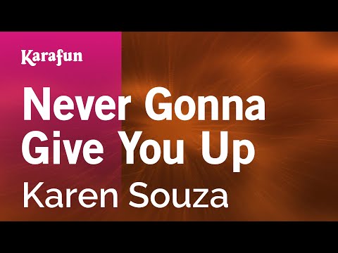 Karen Souza - Never Gonna Give You Up