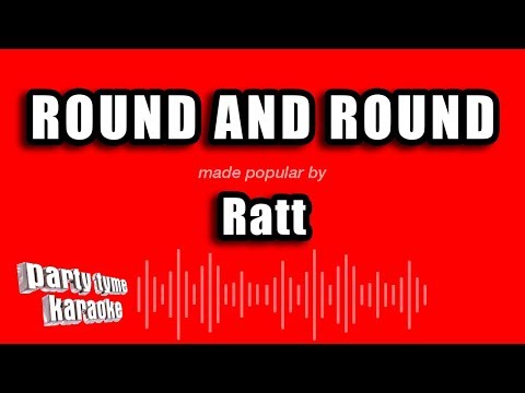 Ratt - Round And Round