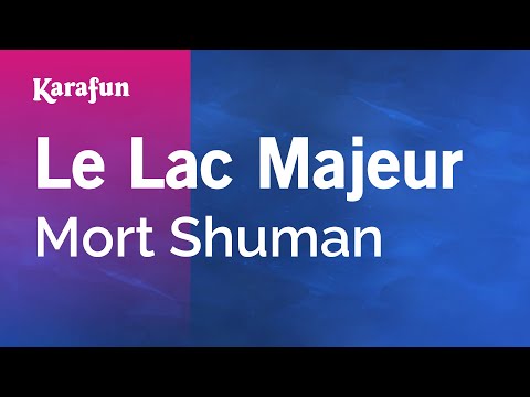 Mort Shuman - Le Lac Majeur