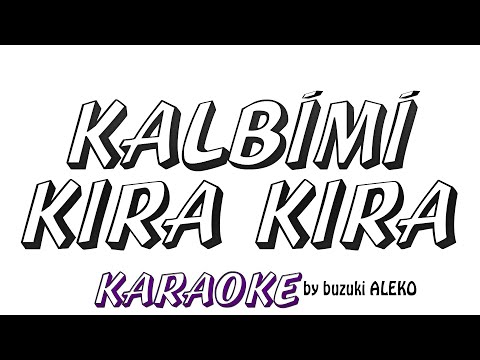 Kalbimi Kıra Kıra
