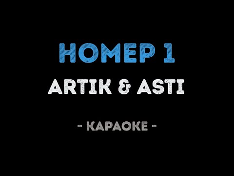 ARTIK & ASTI - Номер 1