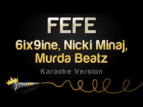 6ix9ine, Nicki Minaj, Murda Beatz - FEFE