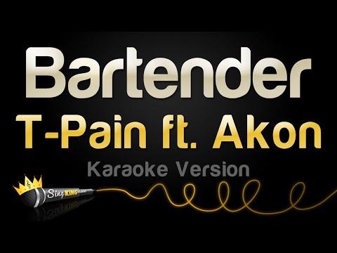 T Pain, Akon - Bartender