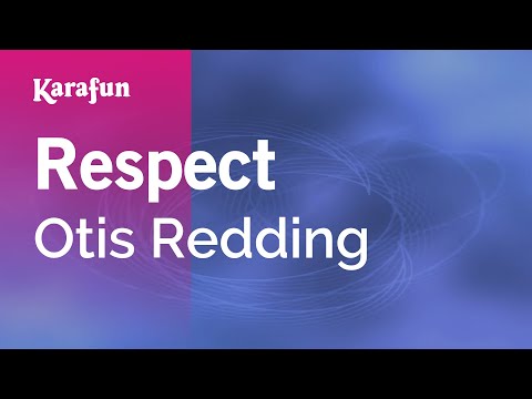 Otis Redding - Respect