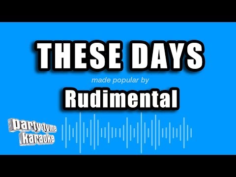 Rudimental feat. Jess Glynne, Macklemore & Dan Caplen - These Days