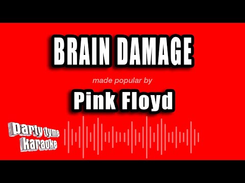 Pink Floyd - Brain Damage