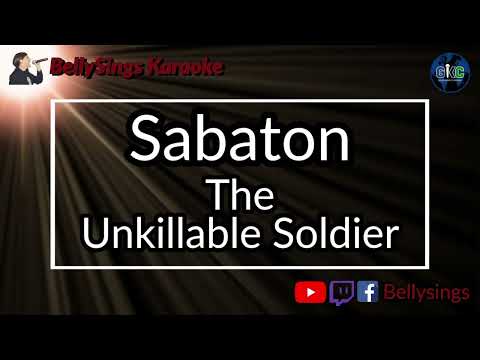 Sabaton - The Unkillable Soldier