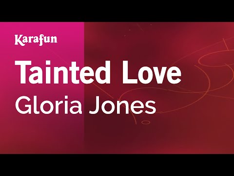 Gloria Jones - Tainted Love