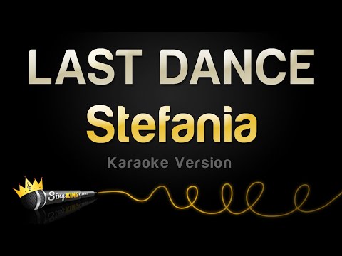 Stefania - LAST DANCE