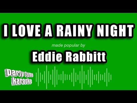 Eddie Rabbitt - I Love A Rainy Night