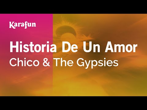 Chico & The Gypsies - Historia De Un Amor